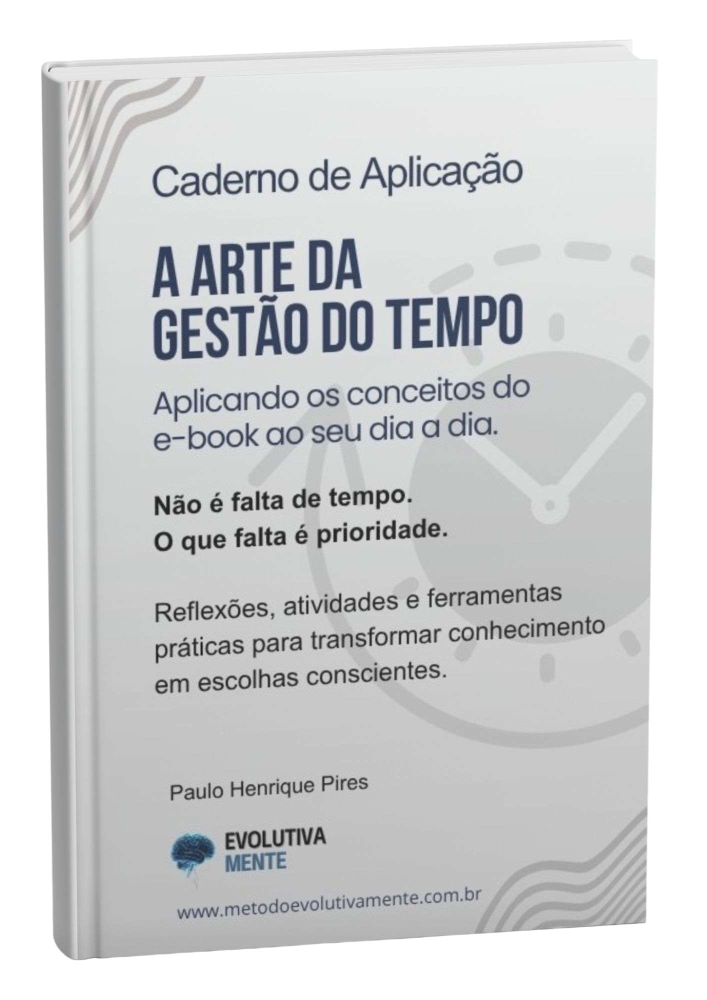 Caderno de aplicação Gestão do Tempo